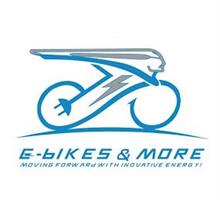 E-BIKES & MORE, MOVING FORWARD WITH INNOVATIVE ENERGY!