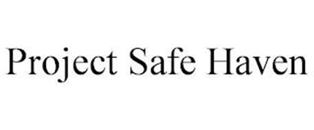 PROJECT SAFE HAVEN