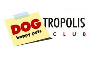 DOGTROPOLIS HAPPY PETS CLUB