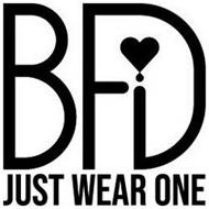 BFD JUST WEAR ONE