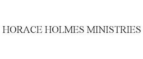 HORACE HOLMES MINISTRIES