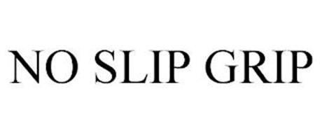 NO SLIP GRIP