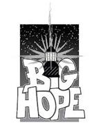 BIG HOPE