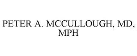 PETER A. MCCULLOUGH, MD, MPH