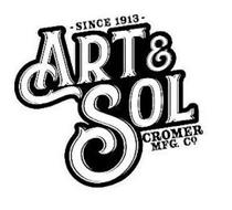 ART & SOL SINCE 1913 CROMER MFG CO