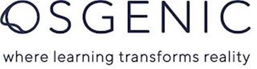 OSGENIC WHERE LEARNING TRANSFORMS REALITY