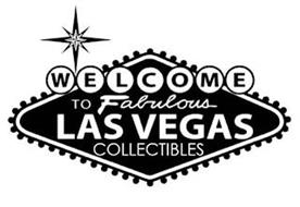 WELCOME TO FABULOUS LAS VEGAS COLLECTIBLES