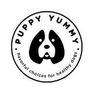 · PUPPY YUMMY · FLAVORFUL CHOICES FOR HEALTHY DOGS