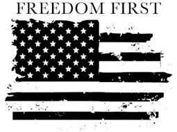 FREEDOM FIRST