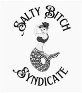 SALTY BITCH SYNDICATE