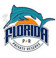 FLORIDA PR PRIVATE RESERVE