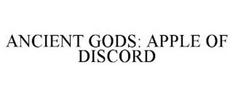 ANCIENT GODS: APPLE OF DISCORD