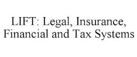 LIFT: LEGAL, INSURANCE, FINANCIAL AND TAX SYSTEMS