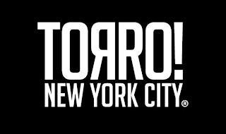 TORRO! NEW YORK CITY