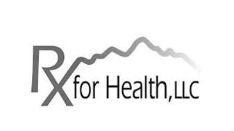 RX FOR HEALTH, LLC