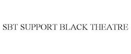 SBT SUPPORT BLACK THEATRE