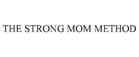 THE STRONG MOM METHOD