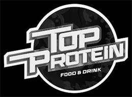 TOP PROTEIN FOOD & DRINK