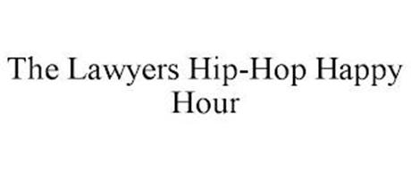 THE LAWYERS HIP-HOP HAPPY HOUR