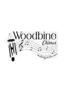WOODBINE CHIMES MELODY IN THE AIR