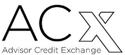 ACX ADVISOR CREDIT EXCHANGE