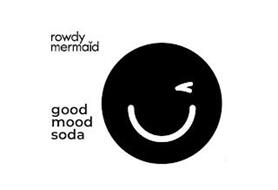 ROWDY MERMAID GOOD MOOD SODA