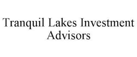TRANQUIL LAKES INVESTMENT ADVISORS