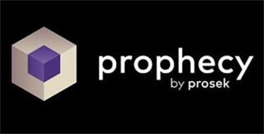 PROPHECY BY PROSEK