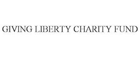 GIVING LIBERTY CHARITY FUND