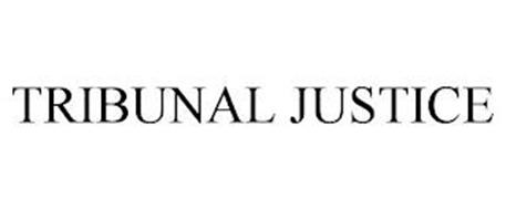 TRIBUNAL JUSTICE