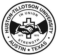 · HUSTON-TILLOTSON UNIVERSITY ·  IN UNION 1875 1876 STRENGTH AUSTIN TEXAS