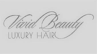 VIVID BEAUTY LUXURY HAIR