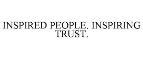 INSPIRED PEOPLE. INSPIRING TRUST.