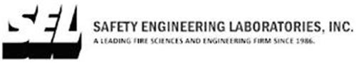 SEL SAFETY ENGINEERING LABORATORIES, INC. A LEADING FIRE SCIENCES AND ENGINEERING FIRM SINCE 1986.