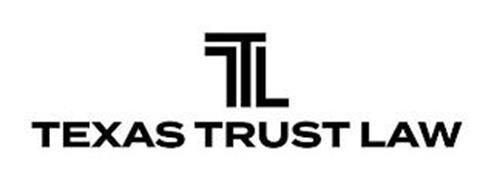 TTL TEXAS TRUST LAW