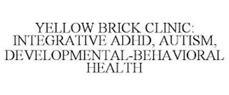 YELLOW BRICK CLINIC: INTEGRATIVE ADHD, AUTISM, DEVELOPMENTAL-BEHAVIORAL HEALTH