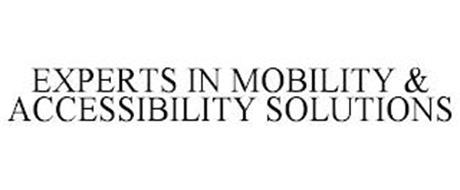 EXPERTS IN MOBILITY & ACCESSIBILITY SOLUTIONS
