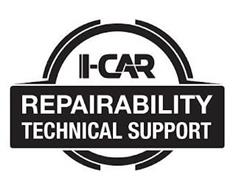 I-CAR REPAIRABILITY TECHNICAL SUPPORT