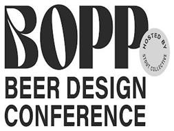 BOPP BEER DESIGN CONFERENCE HOSTED BY STOUT COLLECTIVE