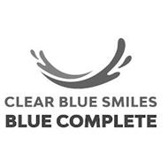 CLEAR BLUE SMILES BLUE COMPLETE