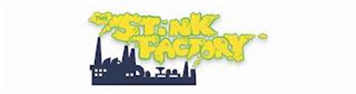 THE STINK FACTORY