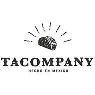 TACOMPANY HECHO EN MEXICO