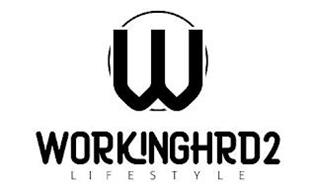 W WORKINGHRD2 LIFESTYLE