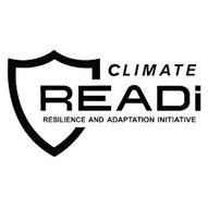 CLIMATE READI RESILIENCE AND ADAPTATION INITIATIVE