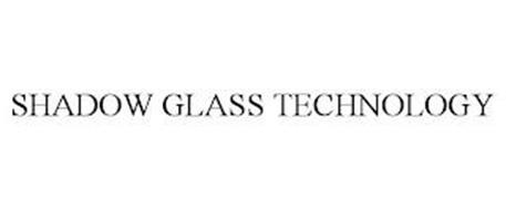 SHADOW GLASS TECHNOLOGY