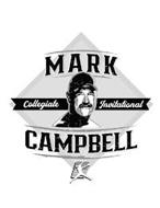 MARK CAMPBELL COLLEGIATE INVITATIONAL