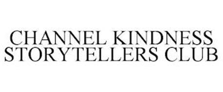 CHANNEL KINDNESS STORYTELLERS CLUB