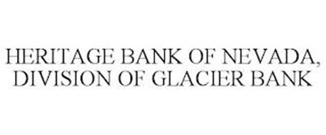 HERITAGE BANK OF NEVADA, DIVISION OF GLACIER BANK