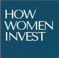 HOW WOMEN INVEST