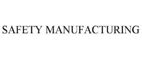 SAFETY MANUFACTURING